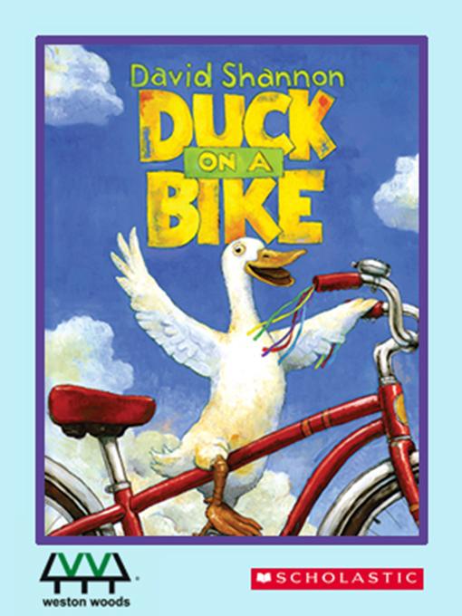 Title details for Duck on a Bike by David Shannon - Wait list